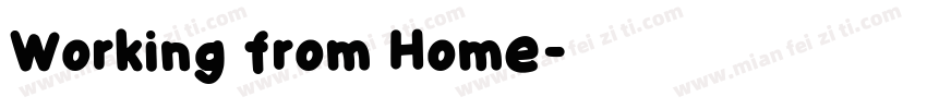 Working from Home字体转换